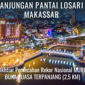 Buka Puasa Terpanjang 2,5 Km di Losari Makassar akan Pecahkan Rekor MURI
