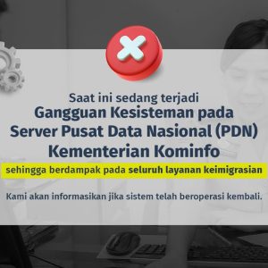 Server PDN Gangguan, Imigrasi Tetap Layani Perlintasan dan Permohonan Paspor