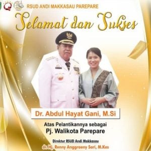 RSUD Andi Makkasau Ucapkan Selamat Atas Pelantikan Pj Wali Kota Perepare Abdul Hayat