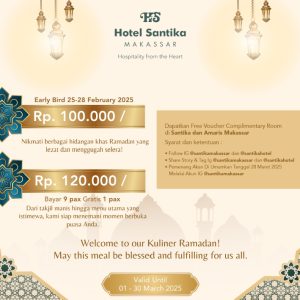 Sambut Ramadan, Santika Makassar Hadirkan Promo Buka Puasa All You Can Eat
